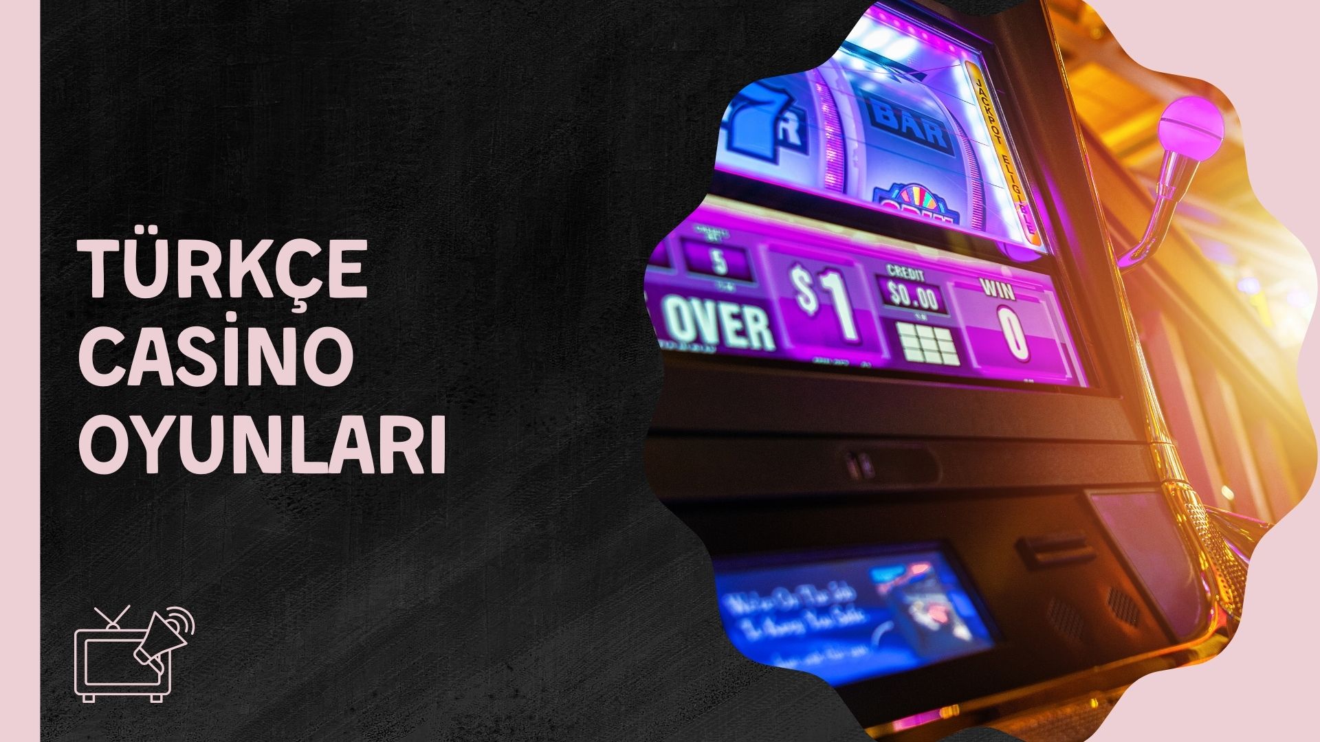 Türkçe Casino Oyunları