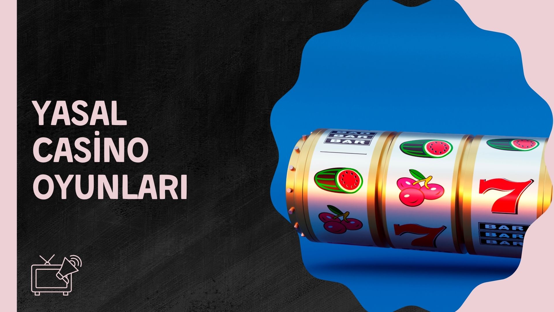 Yasal Casino Oyunları